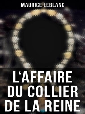 cover image of L'Affaire du Collier de la Reine
